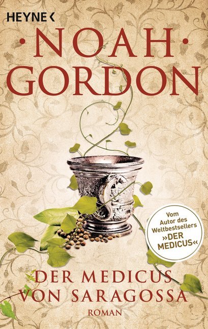 Der Medicus von Saragossa (Noah Gordon)