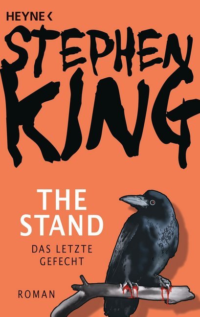 The Stand - Das letzte Gefecht (Stephen King)