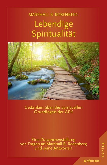 Lebendige Spiritualität (Marshall B. Rosenberg)