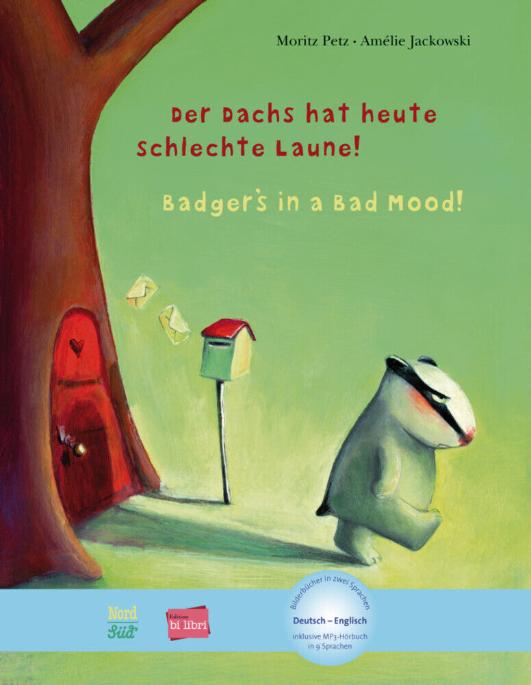 Der Dachs hat heute schlechte Laune! (Deutsch-Englisch) (Moritz Petz)