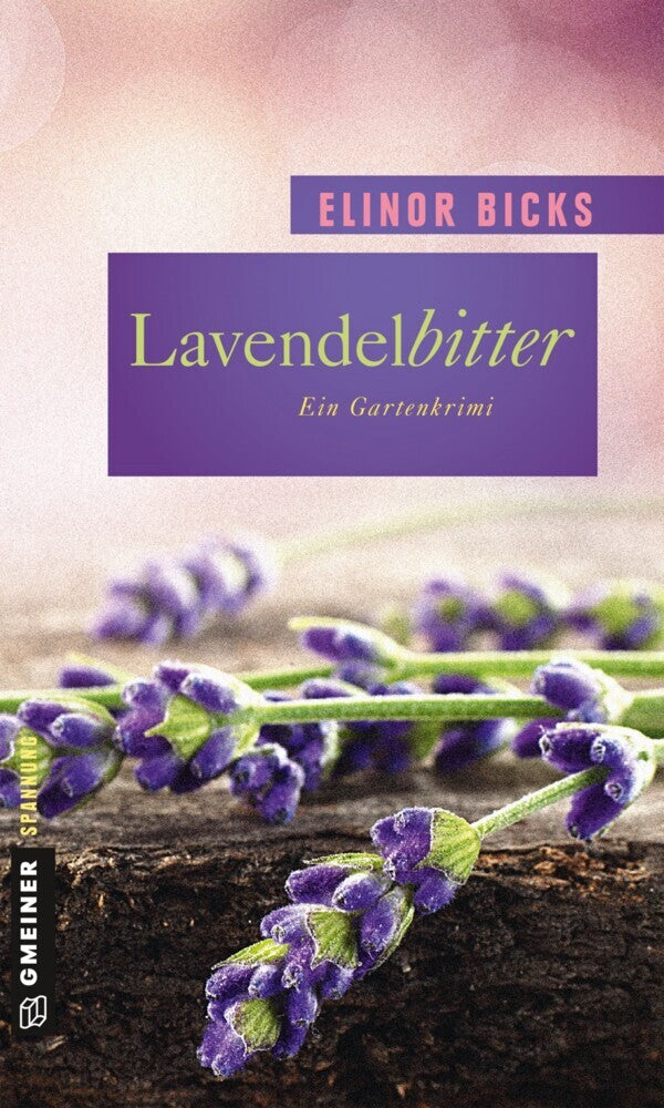 Lavendelbitter (Elinor Bicks)