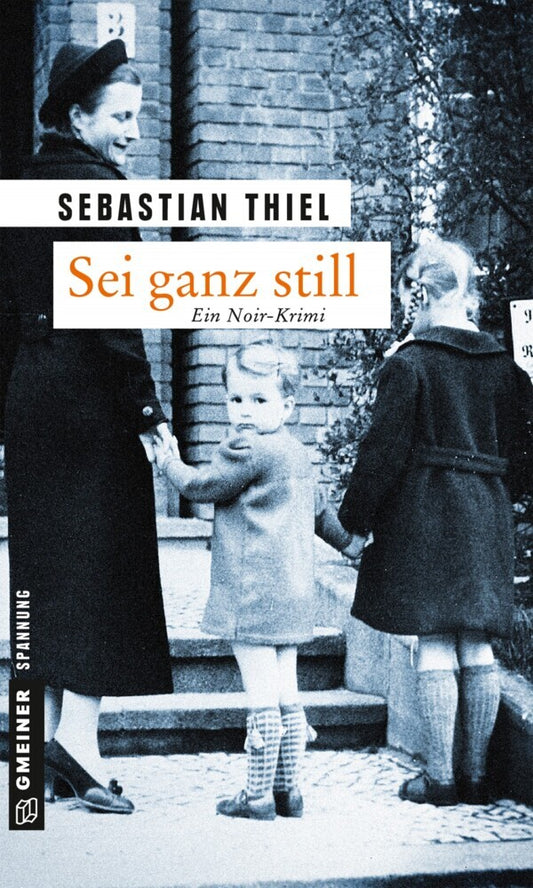 Sei ganz still (Sebastian Thiel)