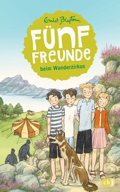 Fünf Freunde beim Wanderzirkus (Enid Blyton)