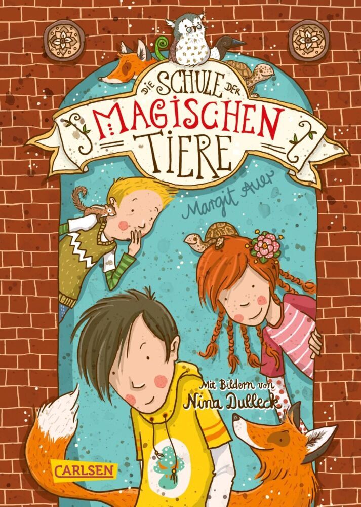 Die Schule der magischen Tiere Erstausstattung 1: Die Schule der magischen Tiere (Margit Auer)
