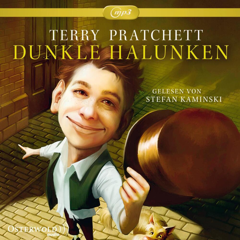 Dunkle Halunken, 2 Audio-CD, 2 MP3 (Terry Pratchett)
