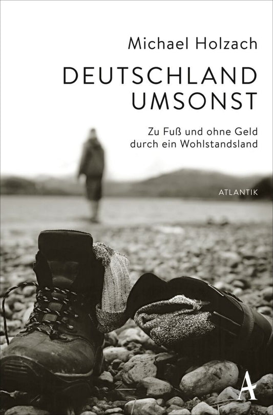 Deutschland umsonst (Michael Holzach)