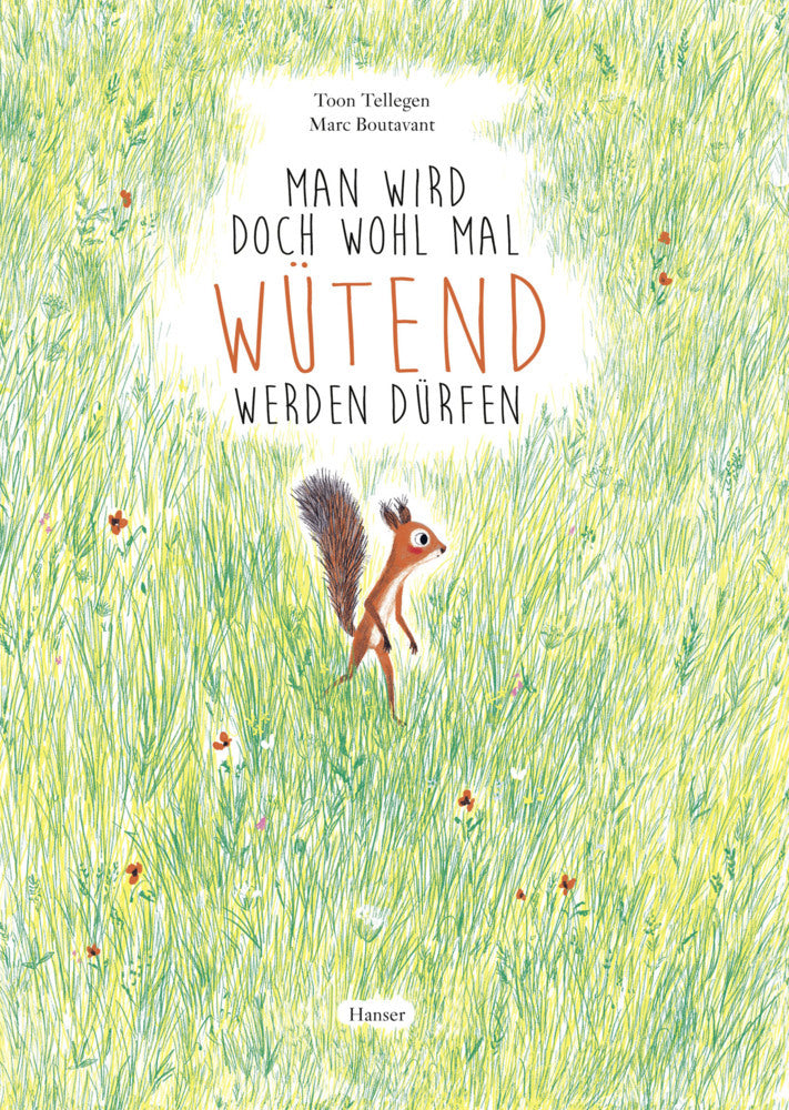 Man wird doch wohl mal wütend werden dürfen (Toon Tellegen)