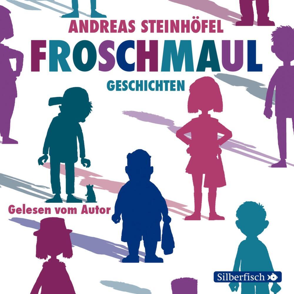 Froschmaul-Geschichten, 3 Audio-CD (Andreas Steinhöfel)