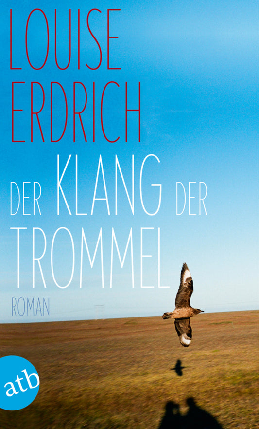 Der Klang der Trommel (Louise Erdrich)
