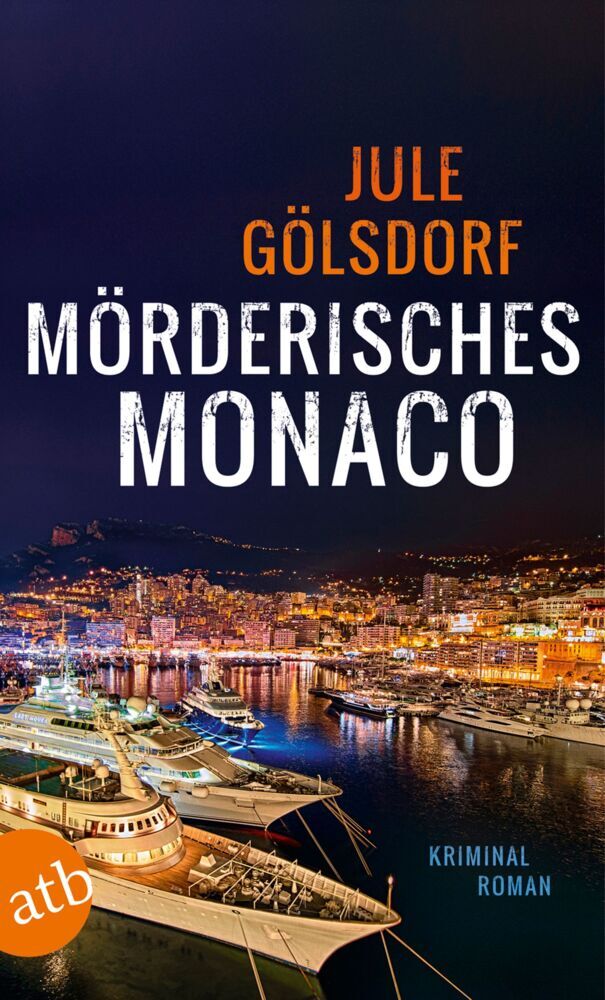 Mörderisches Monaco (Jule Gölsdorf)