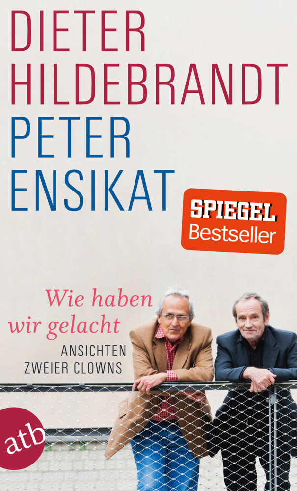 Wie haben wir gelacht (Dieter Hildebrandt)