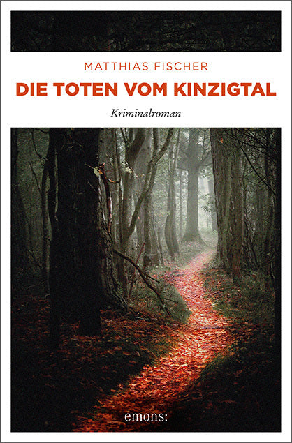 Die Toten vom Kinzigtal (Matthias Fischer)