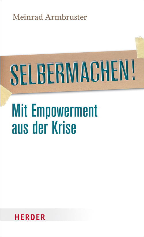 Selbermachen! (Meinrad M. Armbruster)