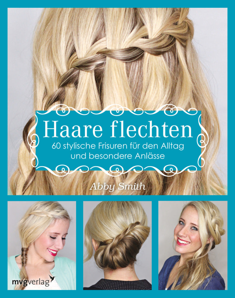 Haare flechten (Abby Smith)