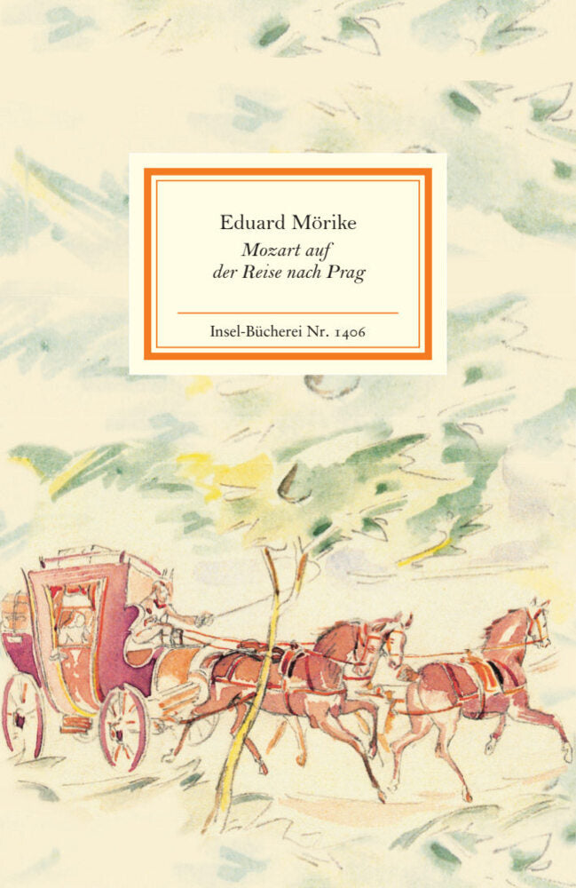 Mozart auf der Reise nach Prag (Eduard Mörike)