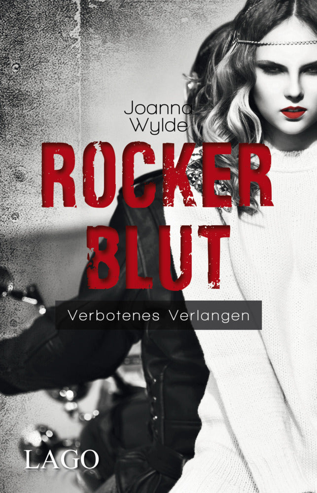 Rockerblut (Joanna Wylde)