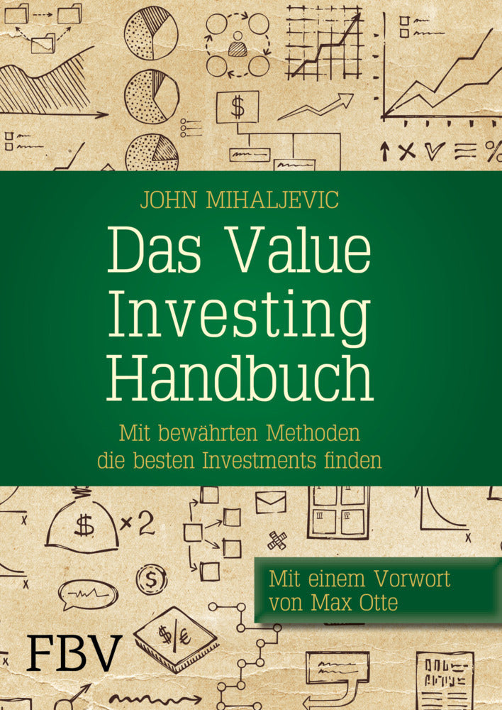 Das Value-Investment-Handbuch (John Mihaljevic)