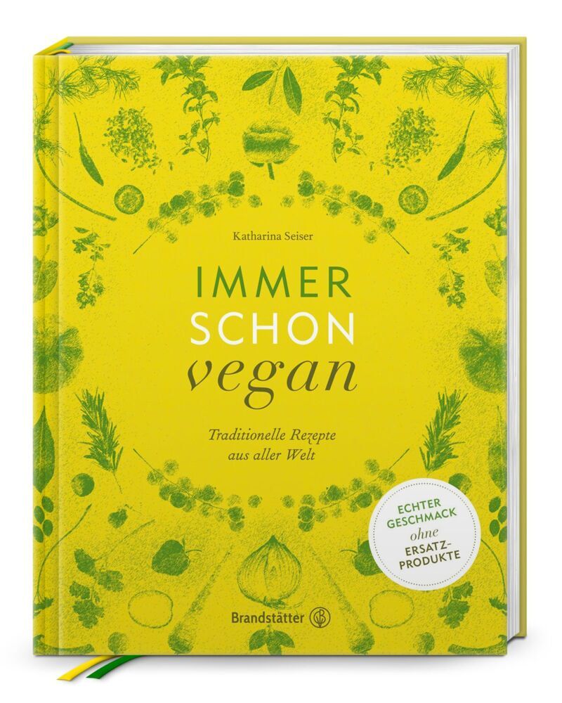 Immer schon vegan (Katharina Seiser)