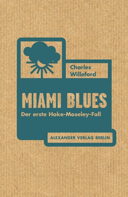 Miami Blues (Charles Willeford)