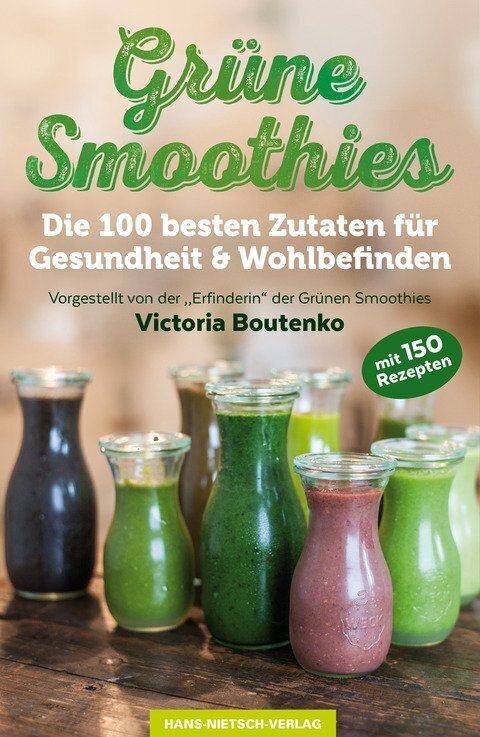 Grüne Smoothies (Victoria Boutenko)