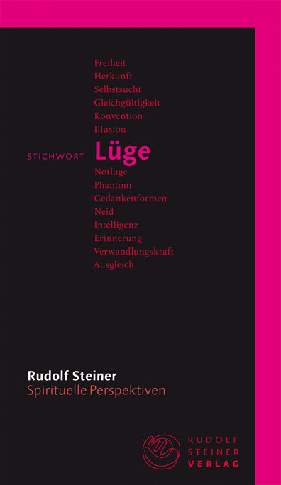 Stichwort Lüge (Rudolf Steiner)