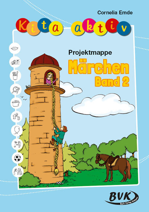 Kita aktiv "Projektmappe Märchen".Bd.2 (Cornelia Emde)
