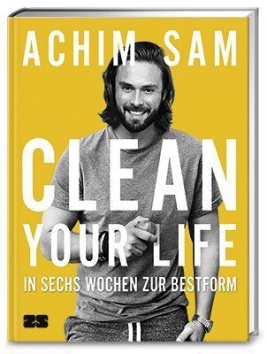 Clean your life (Achim Sam)