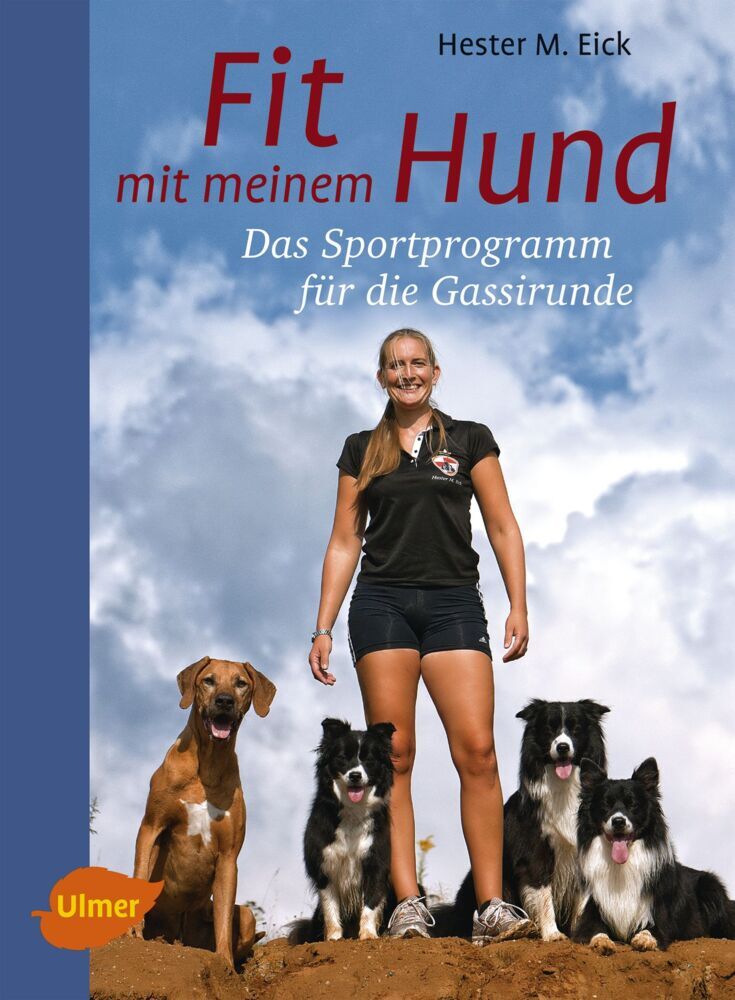 Fit mit meinem Hund (Hester M. Eick)