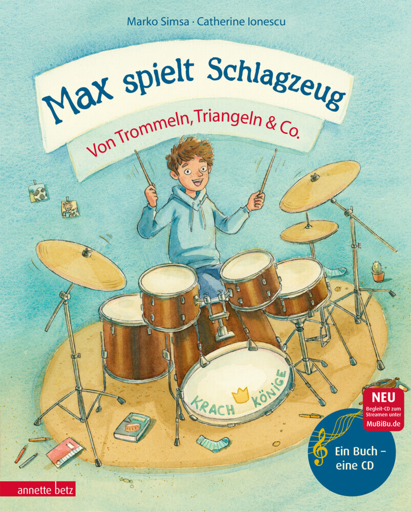 Max spielt Schlagzeug (Das musikalische Bilderbuch mit CD und zum Streamen) (Marko Simsa)