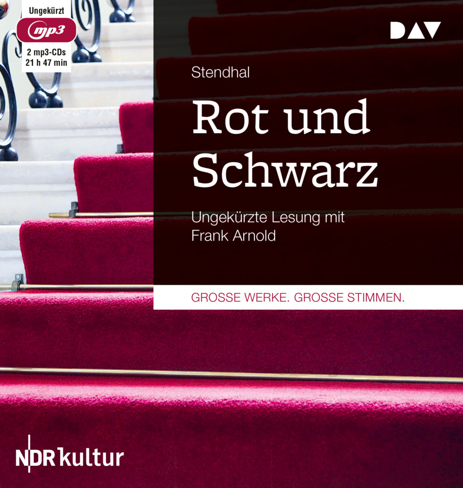 Rot und Schwarz, 2 Audio-CD, 2 MP3 (Stendhal)