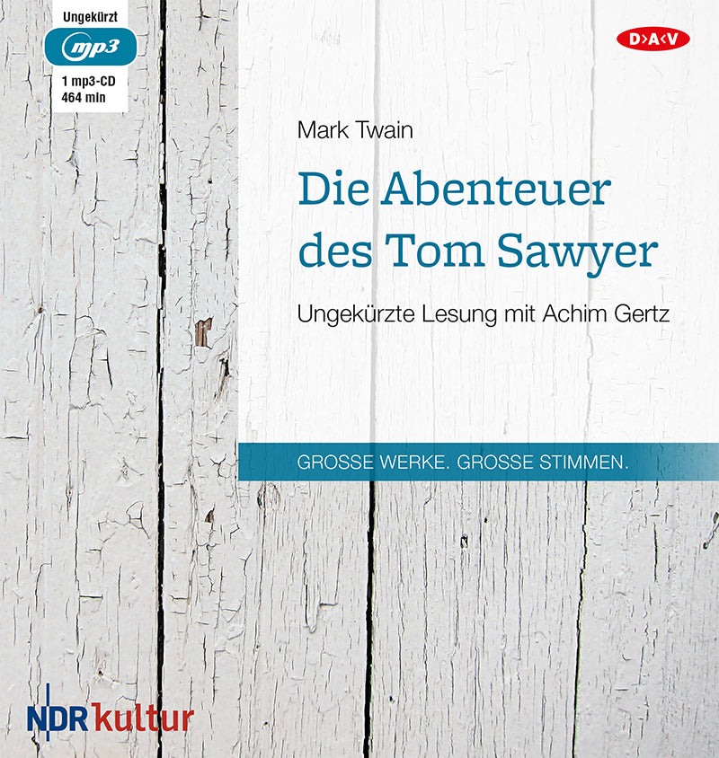 Die Abenteuer des Tom Sawyer, 1 Audio-CD, 1 MP3 (Mark Twain)