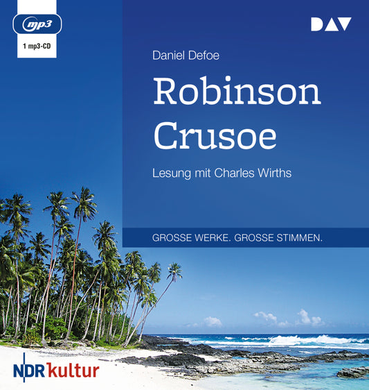 Robinson Crusoe, 1 Audio-CD, 1 MP3 (Daniel Defoe)