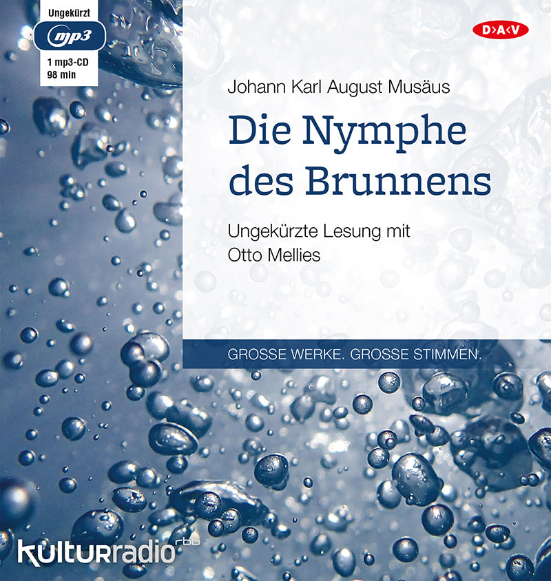 Die Nymphe des Brunnens, 1 Audio-CD, 1 MP3 (Johann K. A. Musäus)