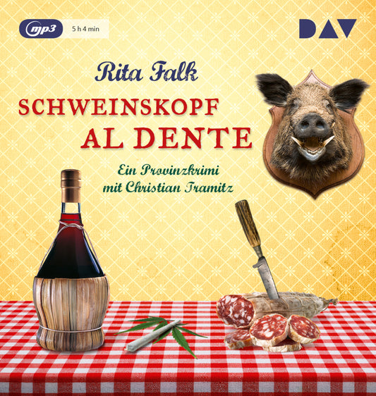 Schweinskopf al dente, 1 Audio-CD, 1 MP3 (Rita Falk)