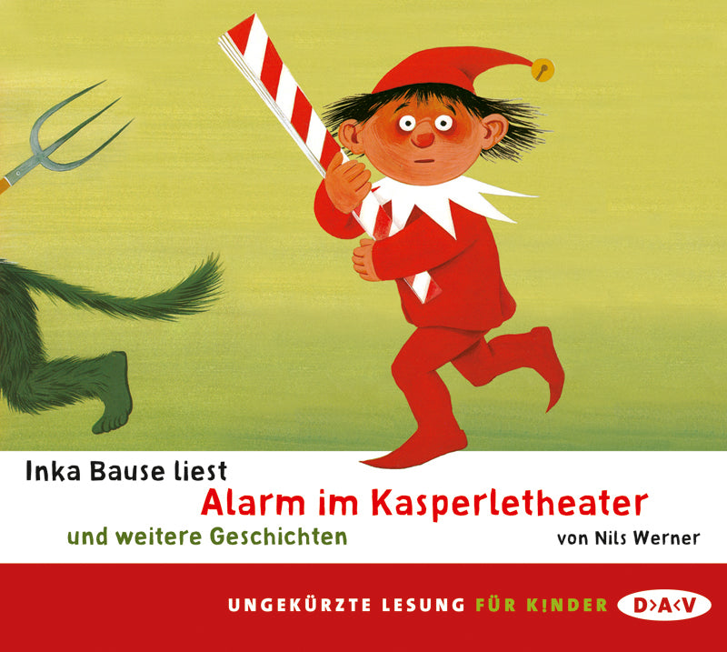 Alarm im Kasperletheater und weitere Geschichten, 1 Audio-CD (Nils Werner)