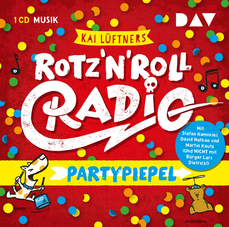 Rotz 'n' Roll Radio Partypiepel, 1 Audio-CD (Kai Lüftner)