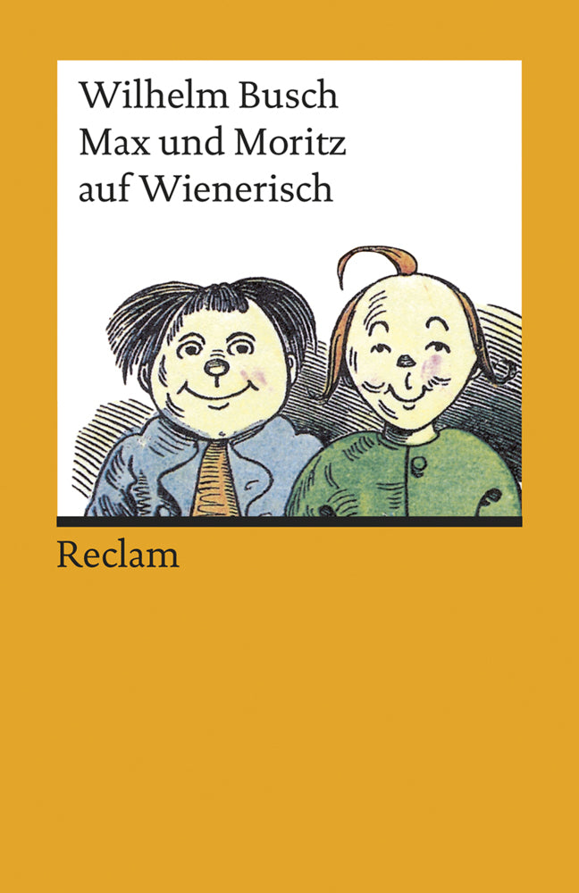 Max und Moritz auf Wienerisch (Wilhelm Busch)