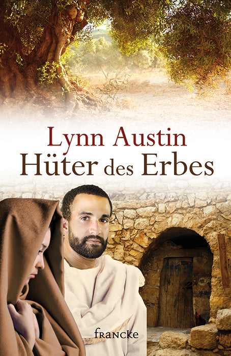 Hüter des Erbes (Lynn Austin)