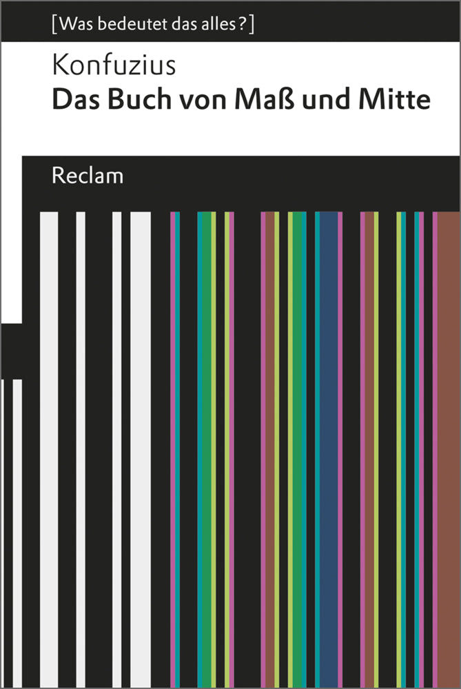 Das Buch von Maß und Mitte (Konfuzius)