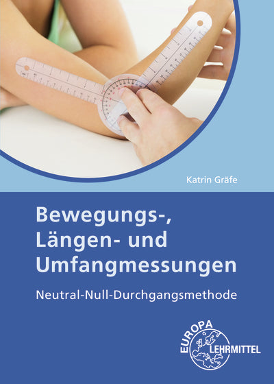 Bewegungs-, Längen- und Umfangsmessungen (Katrin Gräfe)