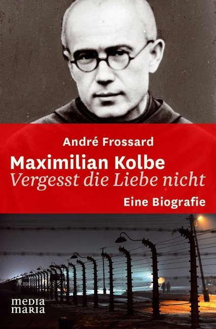 Maximilian Kolbe (André Frossard)