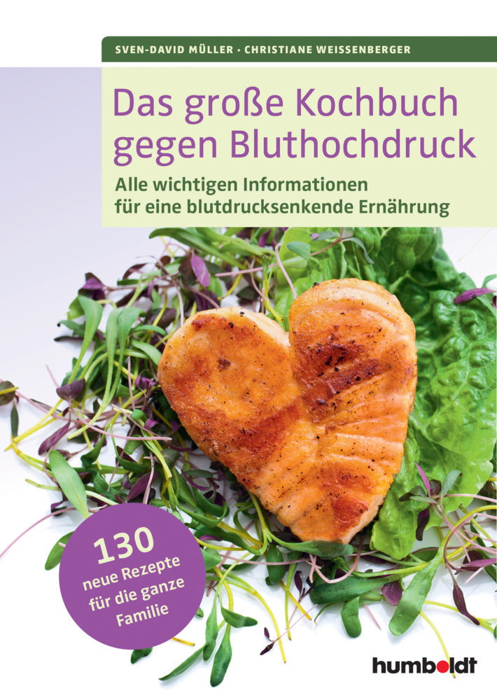 Das große Kochbuch gegen Bluthochdruck (Sven-David Müller)