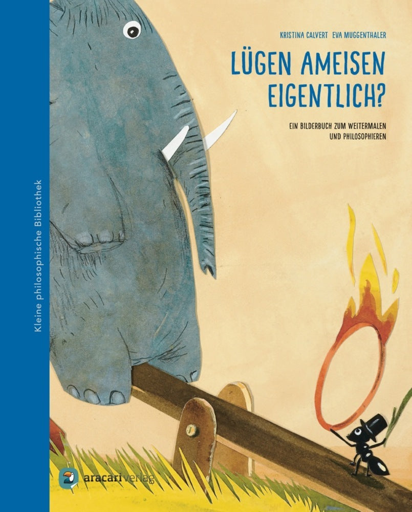 Lügen Ameisen eigentlich? (Kristina Calvert)