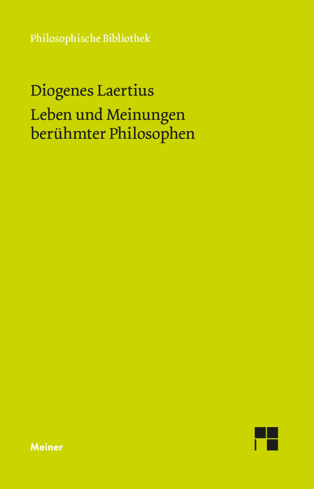 Leben und Meinungen berühmter Philosophen (Diogenes Laertius)