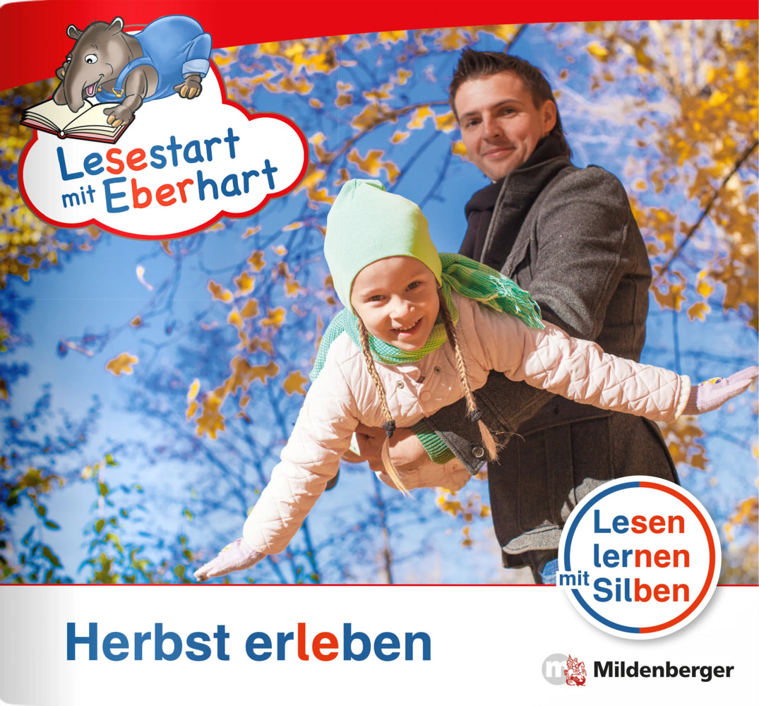 Lesestart mit Eberhart: Herbst erleben (Stefanie Drecktrah)