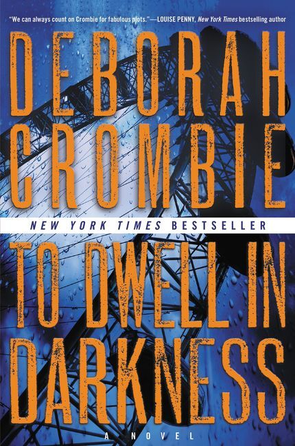 To Dwell in Darkness (Deborah Crombie)