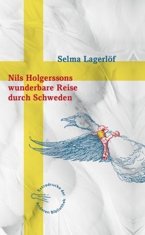 Nils Holgerssons wunderbare Reise durch Schweden (Selma Lagerlöf)