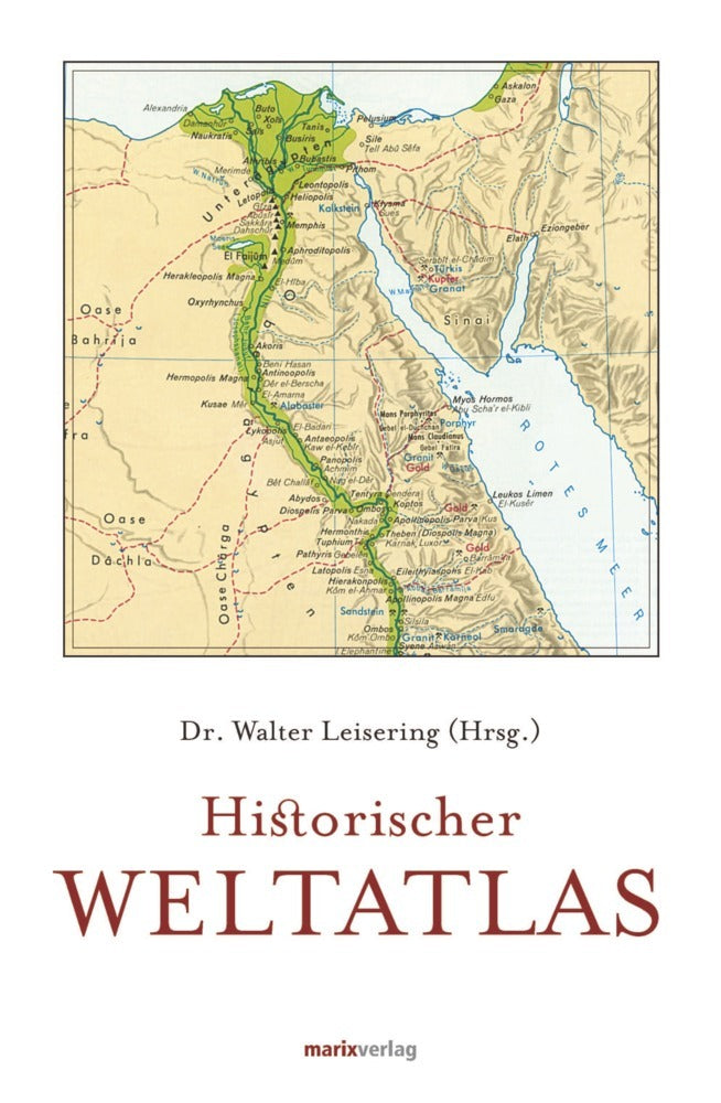 Historischer Weltatlas (Walter Leisering)