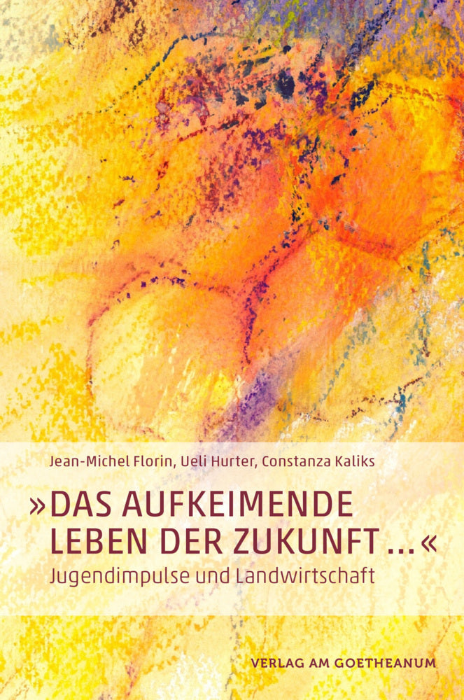 "Das aufkeimende Leben der Zukunft " (Jean-Michel Florin)
