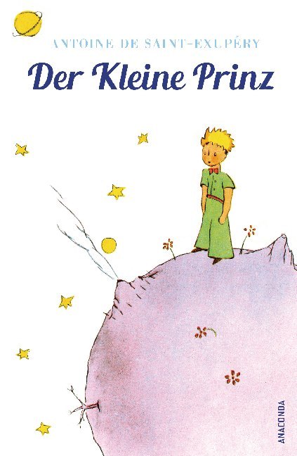 Der Kleine Prinz (Antoine De Saint-Exupéry)
